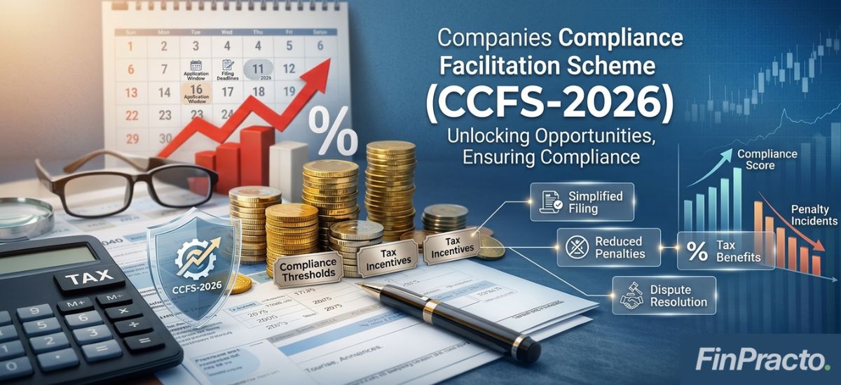 Companies Compliance Facilitation Scheme (CCFS-2026): Everything Companies Need to Know Before July 15